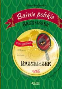 Bazyliszek - Liliana Bardijewska