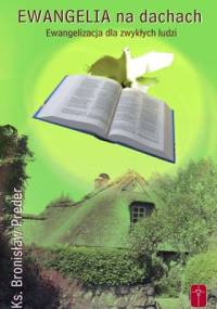 Ewangelia na dachach - Bronisław Preder