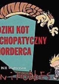 Dziki kot - psychopatyczny morderca - Bill Watterson
