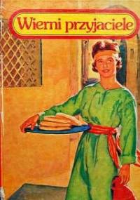 Wierni przyjaciele 3 - Etta Belle Degering