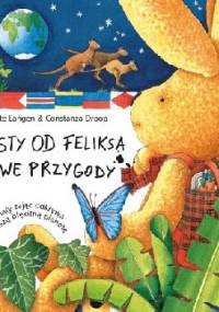 Listy od Feliksa. Nowe przygody - Constanza Droop, Annette Langen