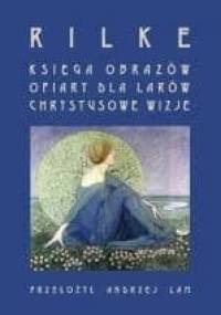 Księga obrazów - Rainer Maria Rilke