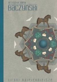 Liryki najpiękniejsze Baczyński - Krzysztof Kamil Baczyński