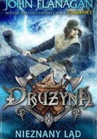 Nieznany ląd - John Flanagan
