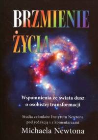 Brzmienie życia - Michael Newton