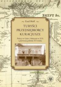 Turyści, przedsiębiorcy, kuracjusze - Emil Hoff