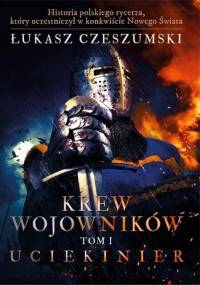 Uciekinier - Łukasz Czeszumski