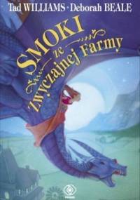 Smoki ze Zwyczajnej Farmy - Tad Williams, Deborah Beale