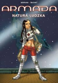 Armada - 08 - Natura ludzka - Jean David Morvan, Philippe Buchet