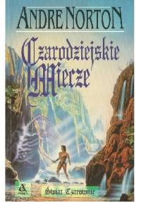 Czarodziejskie miecze - Andre Norton