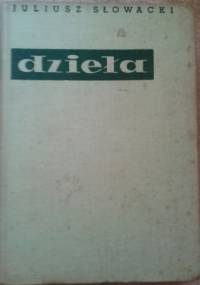 Dzieła, t. VII - Juliusz Słowacki