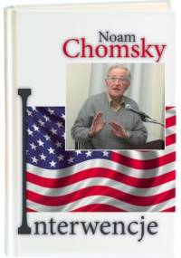 Interwencje - Noam Chomsky