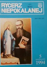 Rycerz Niepokalanej, maj 1994 - redakcja Rycerza Niepokalanej