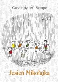 Jesień Mikołajka - Jean-Jacques Sempé, René Goscinny