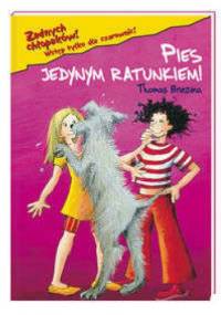 Pies jest jedynym ratunkiem! - Thomas Brezina