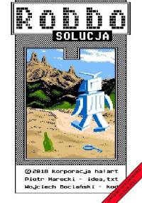 Robbo. Solucja - Piotr Marecki, Wojciech Bociański