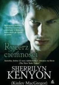 Rycerz ciemności - Sherrilyn Kenyon