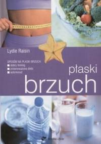 Płaski brzuch - Lydie Raisin