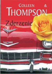 Zderzenie - Colleen Thompson