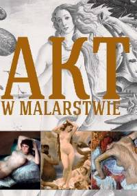 Akt w malarstwie - Anna Ekielska