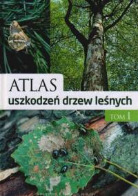 Atlas uszkodzeń drzew leśnych