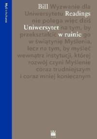 Uniwersytet w ruinie - Bill Readings