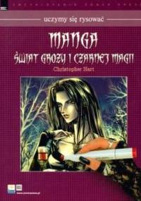 Manga świat grozy i czarnej magii - Christopher Hart