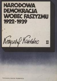 Narodowa demokracja wobec faszyzmu - Krzysztof Kawalec
