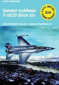 Samolot myśliwski F-16C/D Block 52+ - Artur Wasilewski