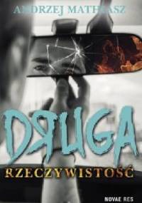 Druga rzeczywistość - Andrzej Mathiasz