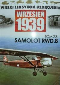 Samolot RWD.8 - Wojciech Mazur