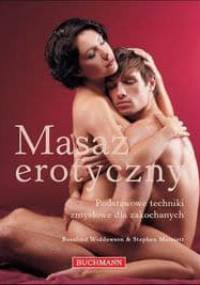 Masaż erotyczny - Rosalind Widdowson, Stephen Marriott