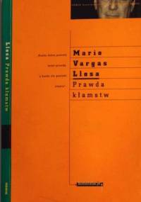 Prawda kłamstw. Eseje o literaturze - Mario Vargas Llosa