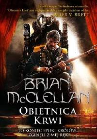 Obietnica krwi - Brian McClellan