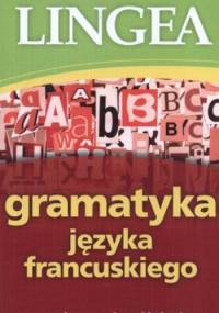 Gramatyka języka francuskiego ze słwonikiem francusko-polskim (CD)