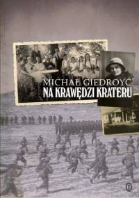 Na krawędzi krateru - Michał Giedroyć
