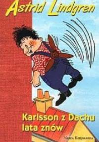 Karlsson z Dachu lata znów - Astrid Lindgren