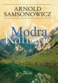 Modra Kaliope - Arnold Samsonowicz