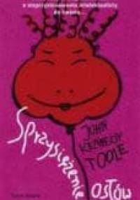 Sprzysiężenie osłów - John Kennedy Toole