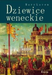 Dziewice weneckie - Mary Laven