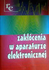 Zakłócenia w aparaturze elektronicznej