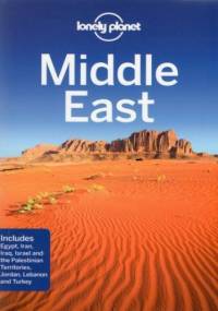 Middle East. Przewodnik Lonely Planet - praca zbiorowa