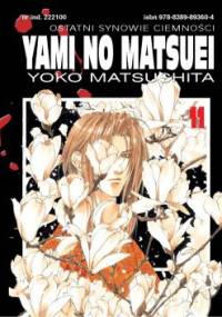 Yami no Matsuei. Ostatni synowie ciemności t. 11 - Yoko Matsushita
