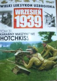Karabiny maszynowe Hotchkiss - Leszek Erenfeicht