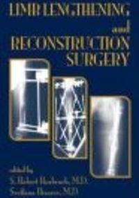 Limb Lengthening && Reconstruction Surgery - S. Rozbruch
