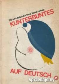 Kunderbuntes auf Deutsch - Elżbieta Łabińska, Irena Moszczeńska