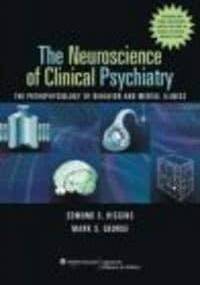 Neuroscience of Clinical Psychiatry - E. Higgins