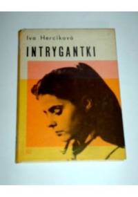Intrygantki - Iva Hercíková