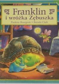 Franklin i wróżka Zębuszka - Paulette Bourgeois