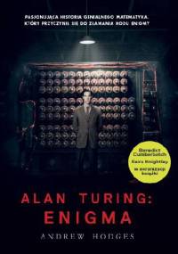 Alan Turing. Enigma - Andrew Hodges